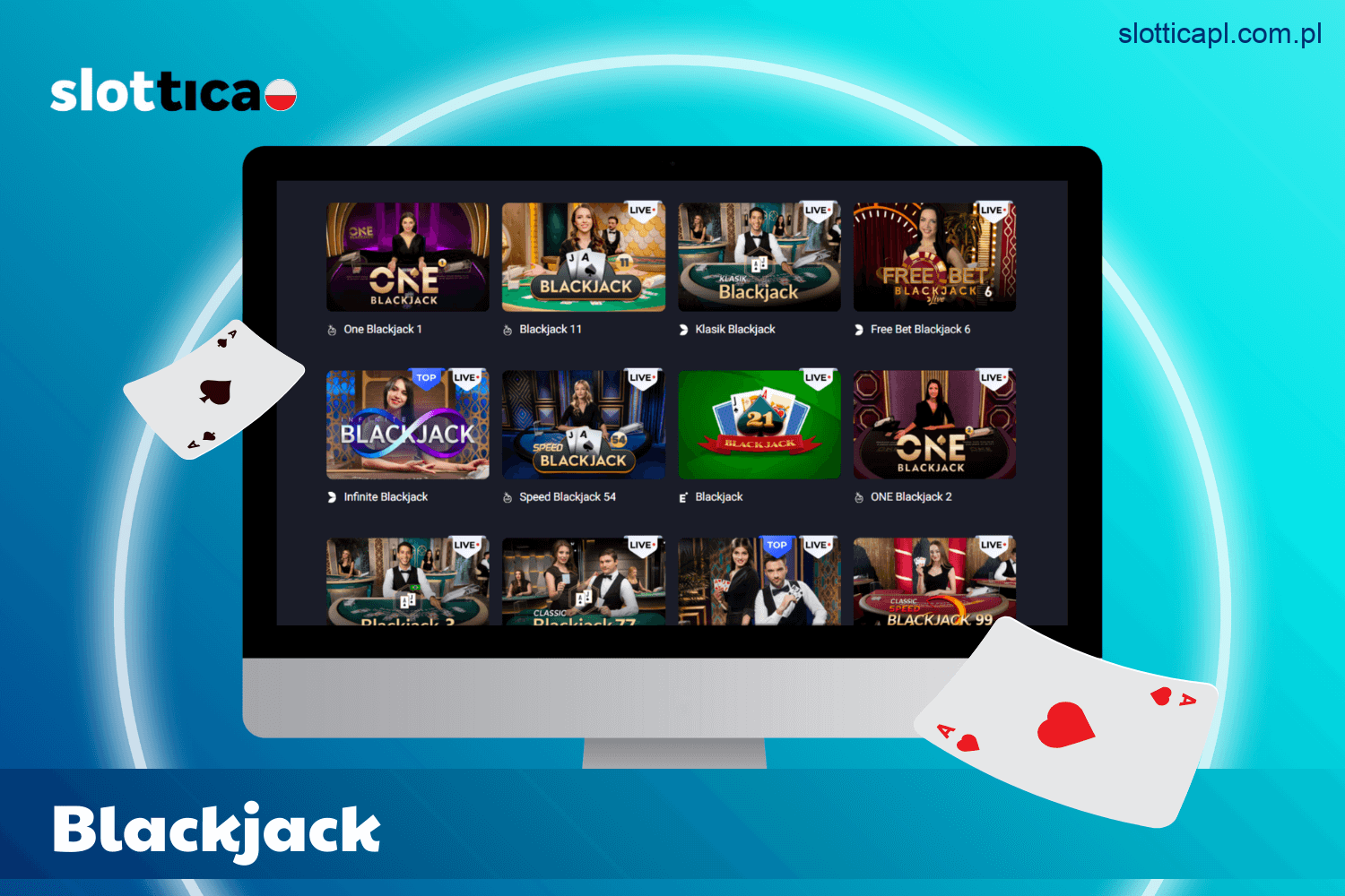 Rozgrywka w blackjacka na żywo w Slottica dla polskich graczy