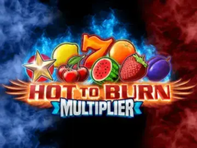 Hot To Burn Multiplier
