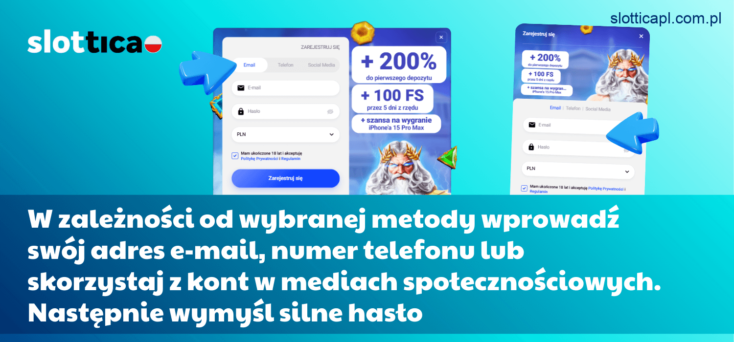 W zależności od wybranej opcji, podaj adres e-mail, numer telefonu lub zaloguj się za pomocą konta w mediach społecznościowych. Utwórz też silne hasło