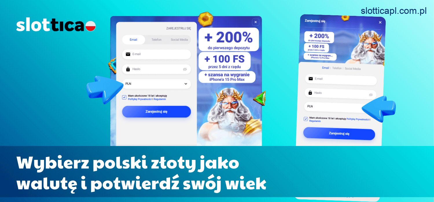 Wybierz polski złoty (PLN) jako walutę i potwierdź, że spełniasz wymogi wiekowe