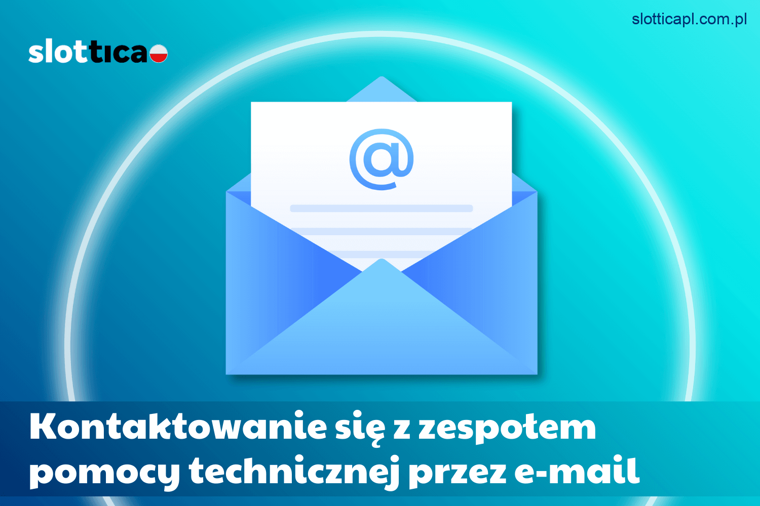 Jak skontaktować się z pomocą Slottica Casino przez e-mail w Polsce