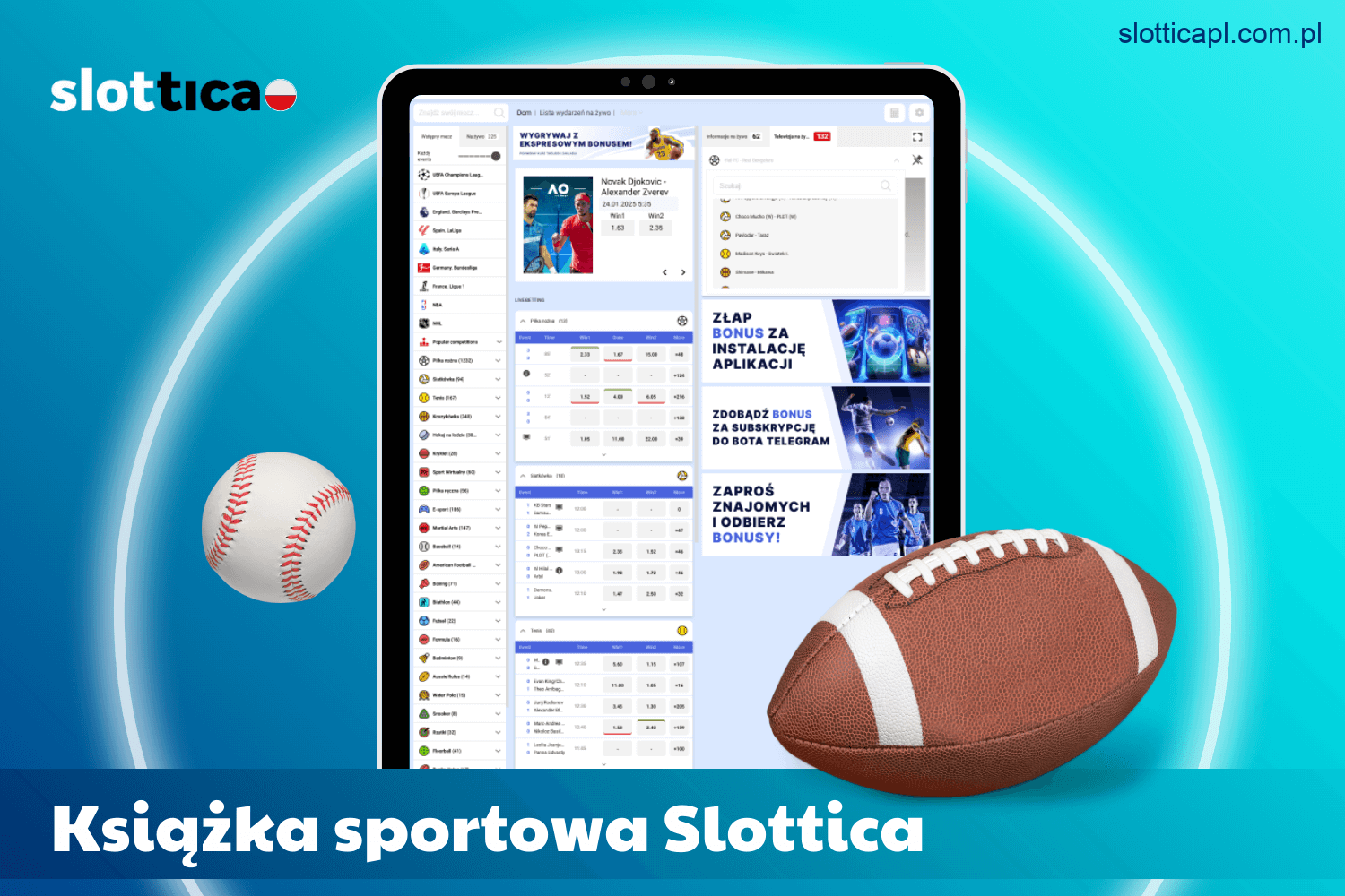 Dostępna oferta zakładów sportowych w Slottica w Polsce