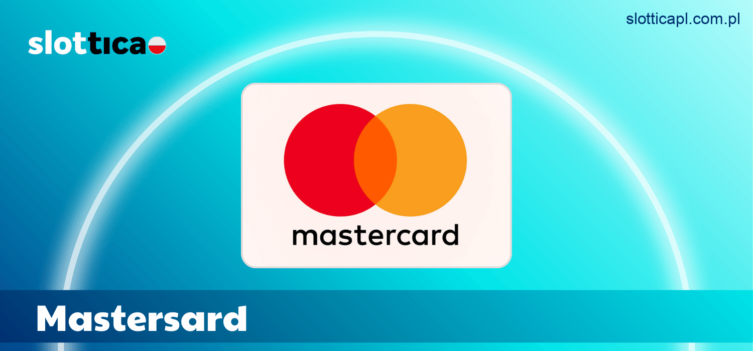 Wpłaty z pomocą Mastercard w Slottica Casino w Polsce