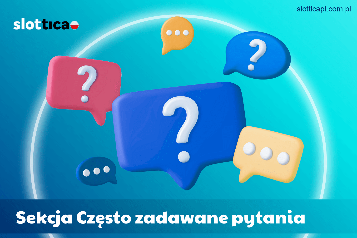 Odpowiedzi na pytania w sekcji FAQ Slottica Casino w Polsce