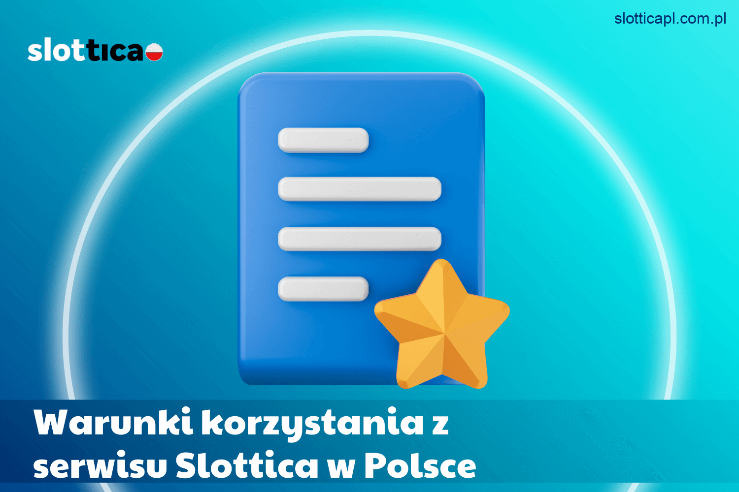 Warunki użytkowania serwisu Slottica Casino dla graczy z Polski